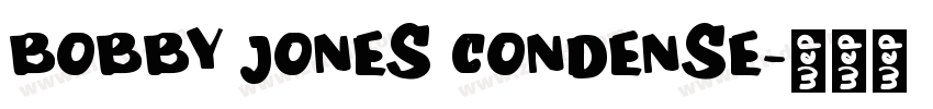 BOBBY JONES CONDENSE字体转换